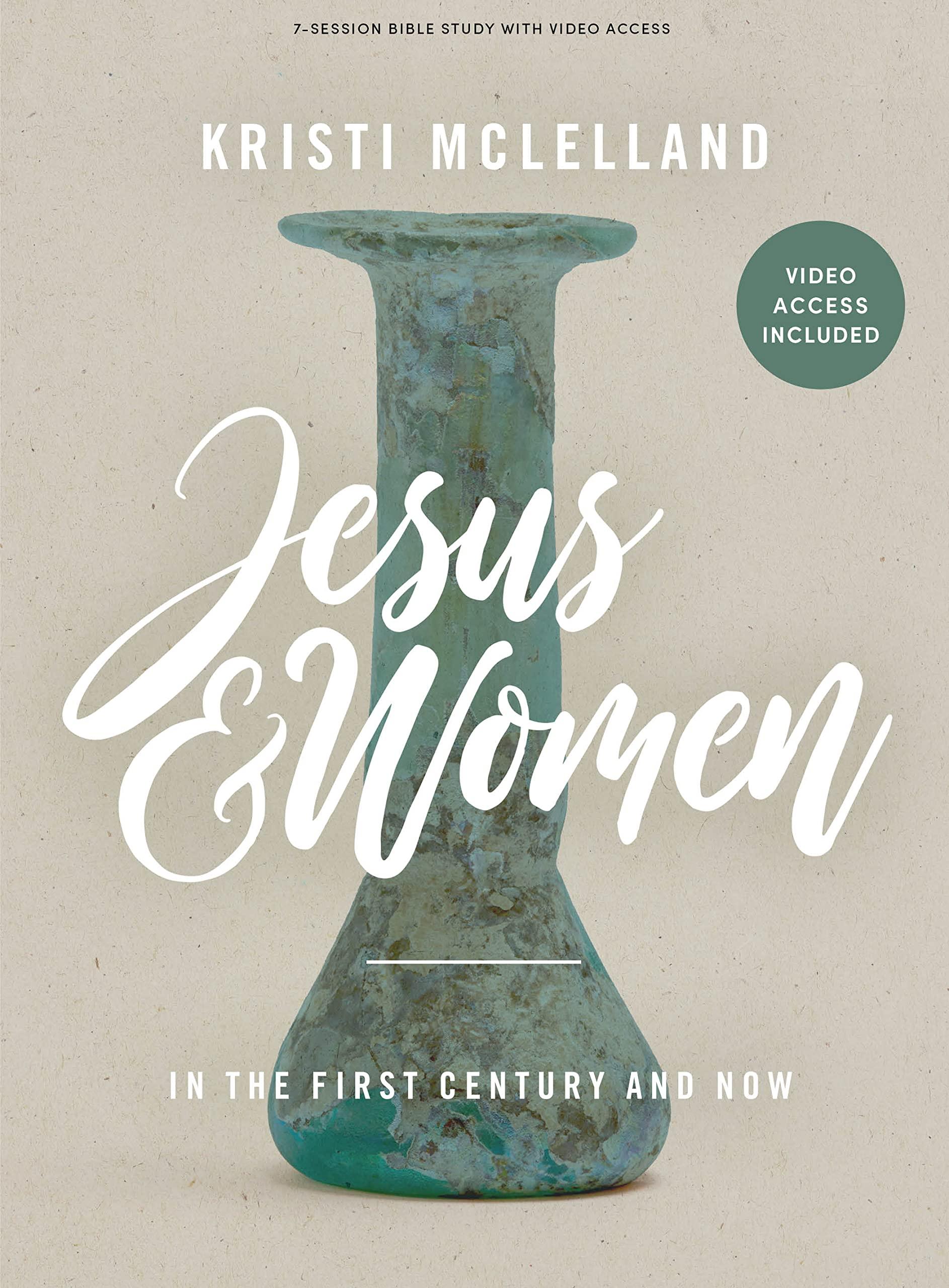 Jesus and Women: In the First Century and Now book cover