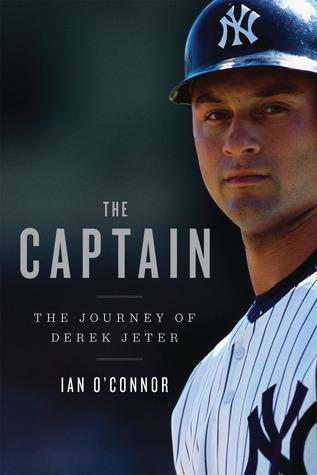The Captain: The Journey of Derek Jeter book cover