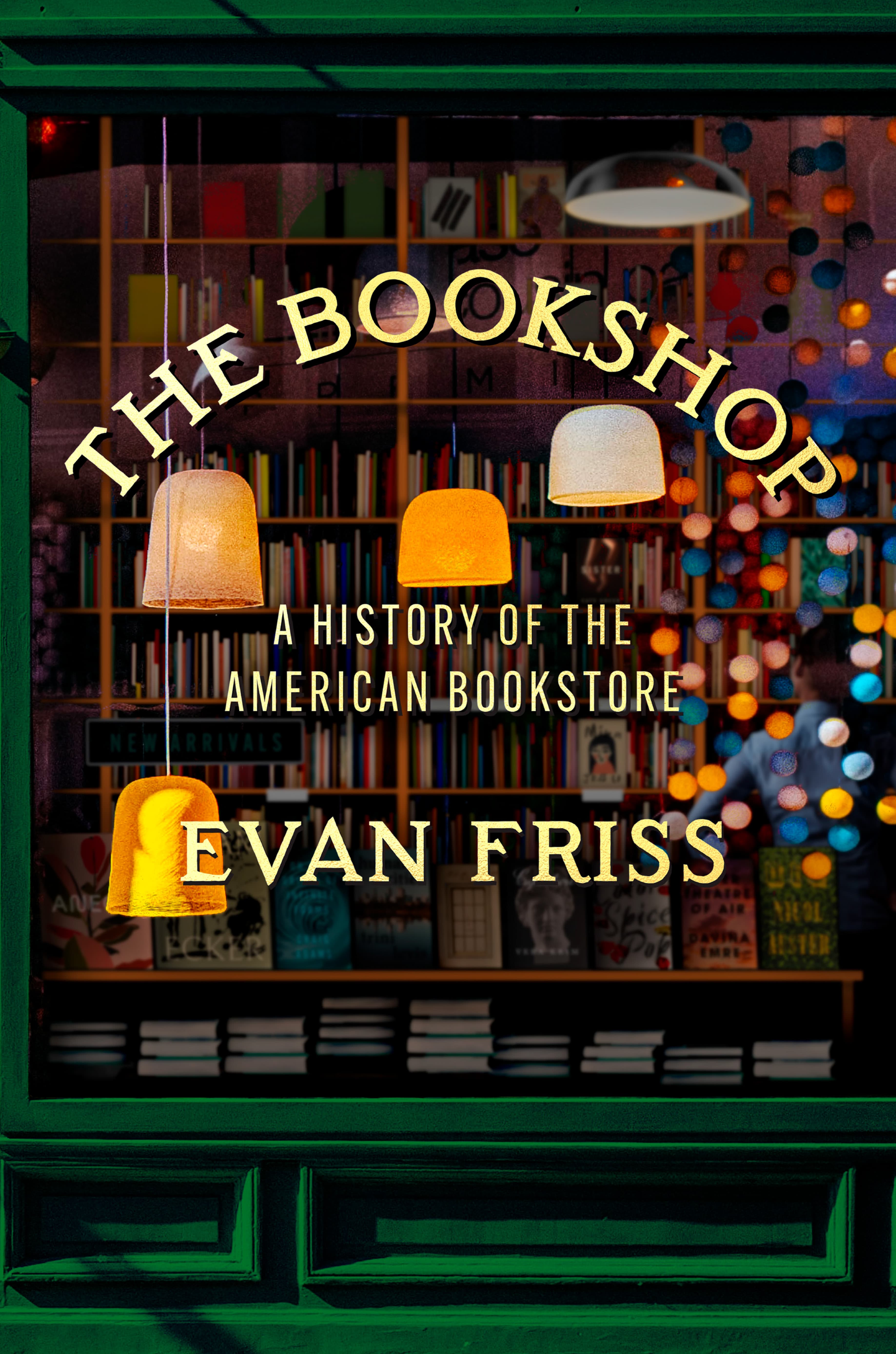 The Bookshop: A History of the American Bookstore book cover