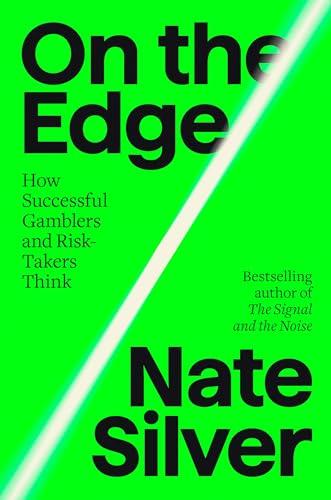 On the Edge: The Art of Risking Everything book cover