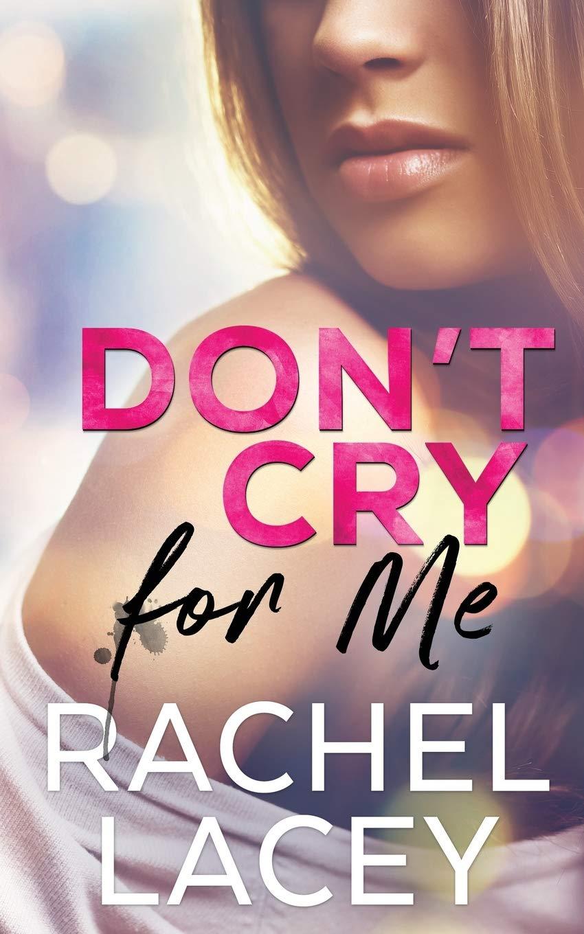 Don't Cry for Me book cover