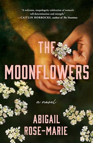 The Moonflowers: A Novel book cover