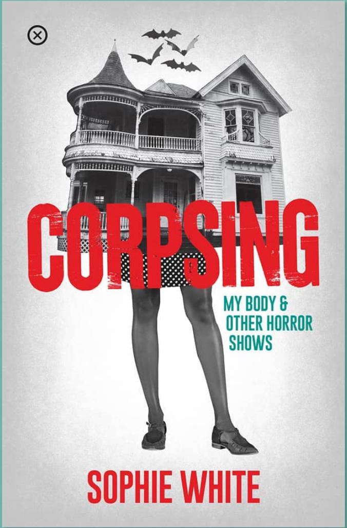 Corpsing: My Body and Other Horror Shows book cover