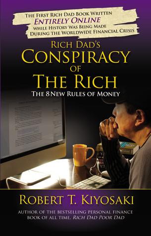 Rich Dad's Conspiracy of the Rich: The 8 New Rules of Money book cover
