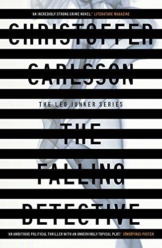 The Falling Detective: a Leo Junker case book cover