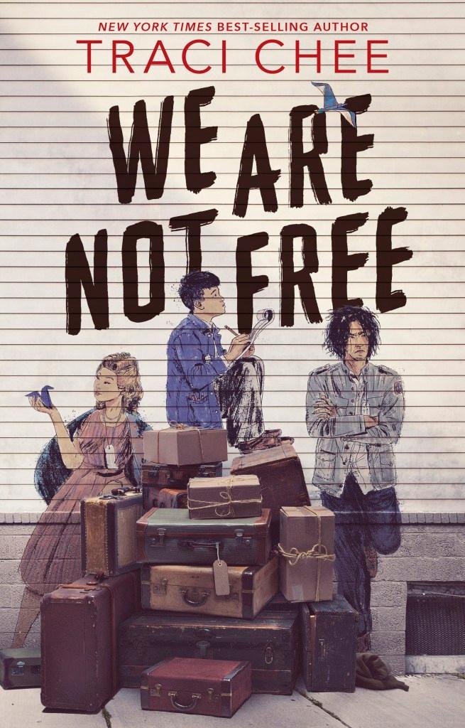 We Are Not Free book cover