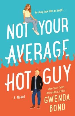 Not Your Average Hot Guy book cover