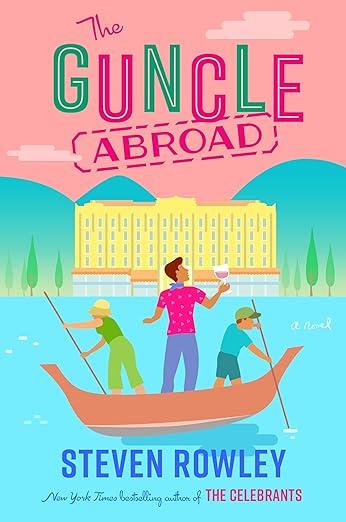 The Guncle Abroad book cover