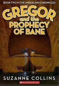 Gregor and the Prophecy of Bane