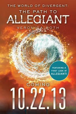 The World of Divergent: The Path to Allegiant book cover