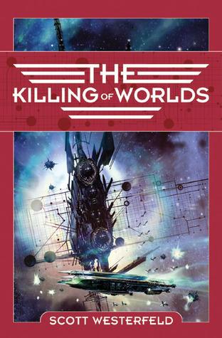 The Killing of Worlds book cover