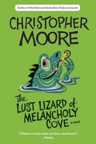 The Lust Lizard of Melancholy Cove