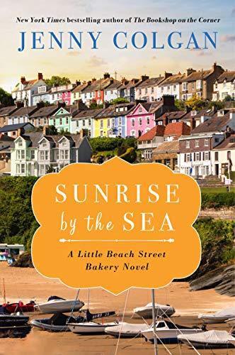 Sunrise by the Sea (Little Beach Street Bakery #4) book cover