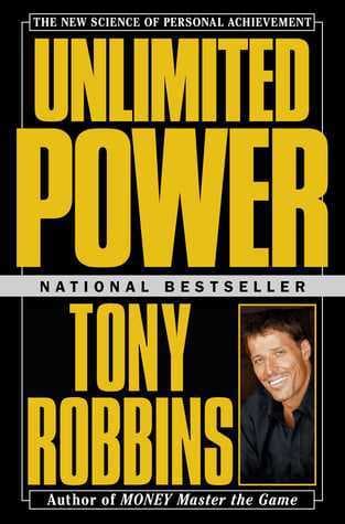 Unlimited Power: The New Science Of Personal Achievement book cover