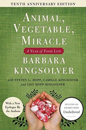 Animal, Vegetable, Miracle: A Year of Food Life book cover