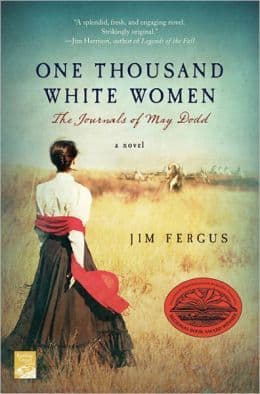 One Thousand White Women: The Journals of May Dodd book cover
