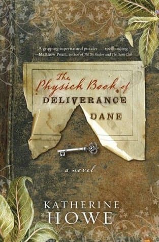 The Physick Book of Deliverance Dane book cover