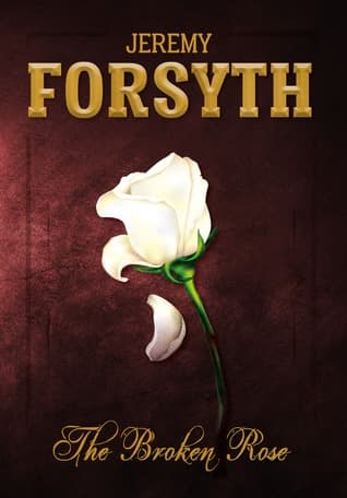 The Broken Rose book cover