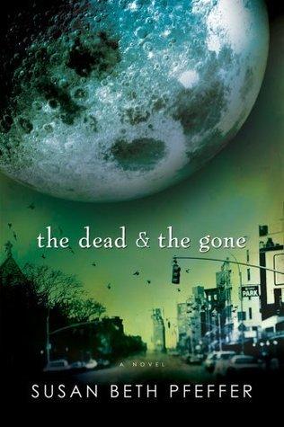 The Dead and the Gone book cover
