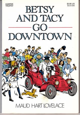 Betsy and Tacy Go Downtown book cover