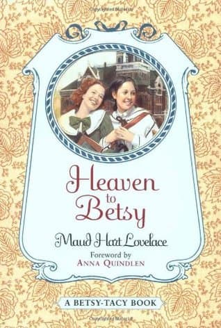 Heaven to Betsy book cover