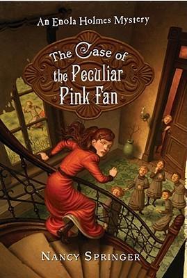 The Case of the Peculiar Pink Fan book cover