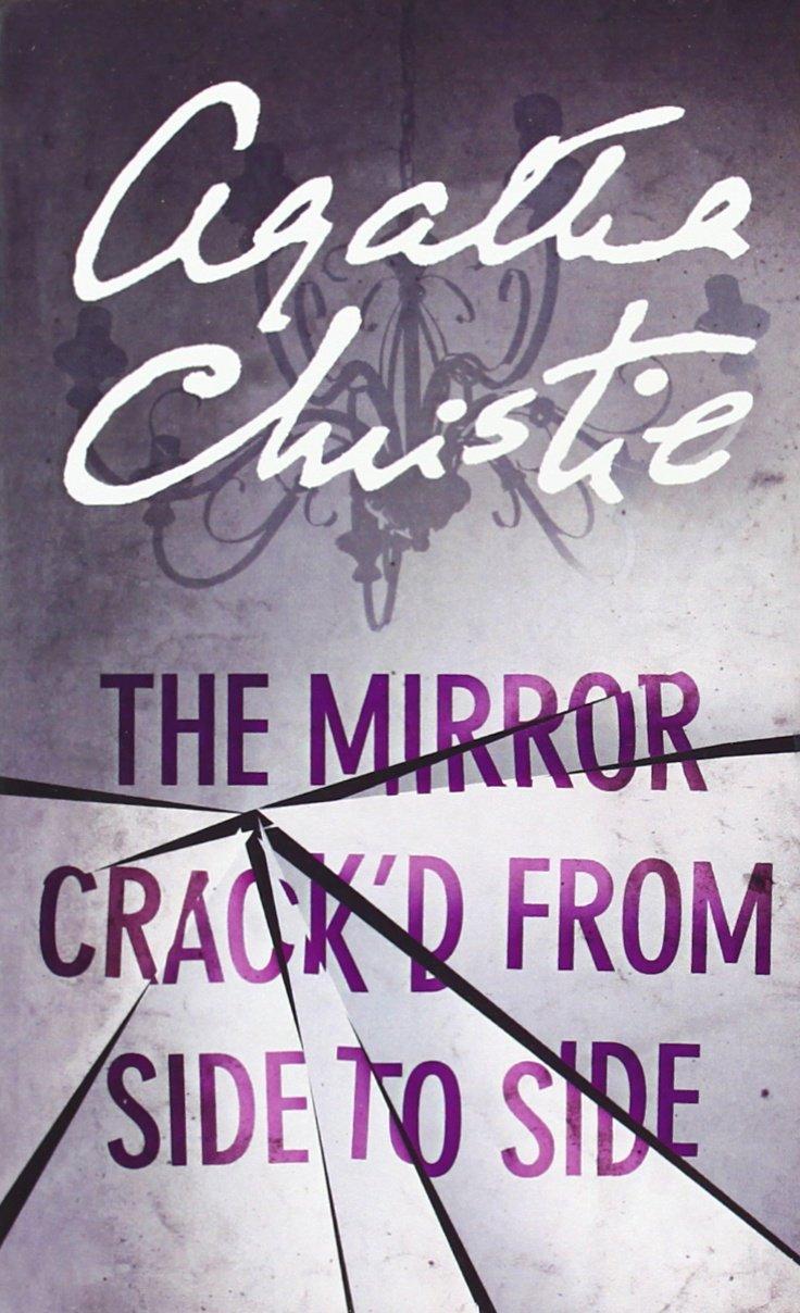 The Mirror Crack'd from Side to Side book cover