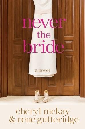 Never the Bride book cover