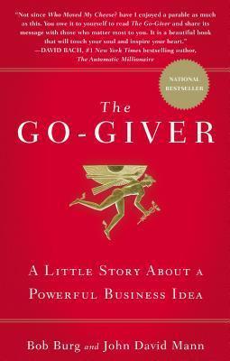The Go-Giver: A Little Story About a Powerful Business Idea book cover