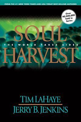 Soul Harvest: The World Takes Sides book cover