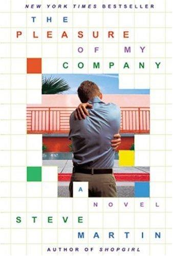 The Pleasure of My Company book cover