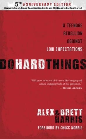 Do Hard Things: A Teenage Rebellion Against Low Expectations book cover