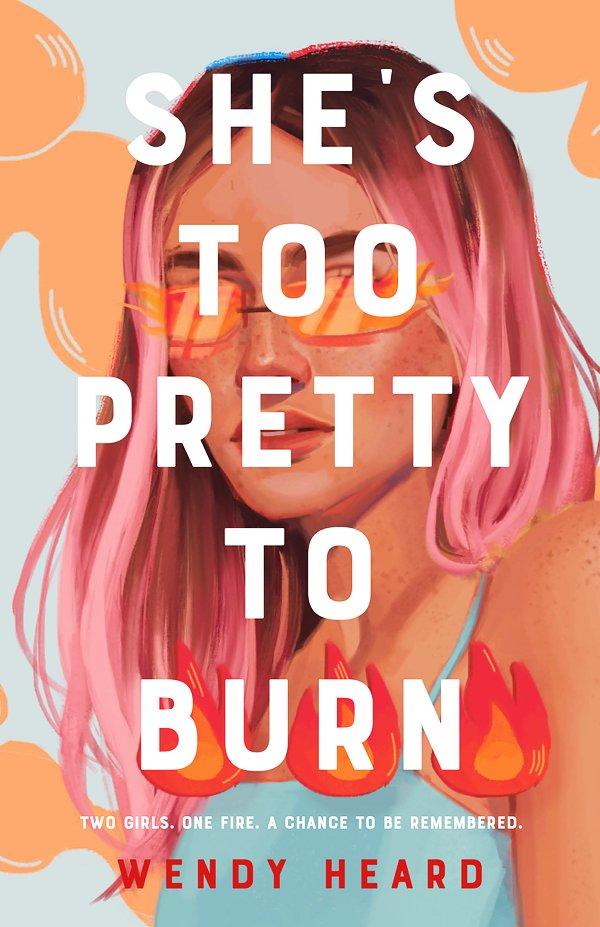 She's Too Pretty to Burn book cover