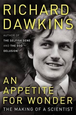 An Appetite for Wonder: The Making of a Scientist book cover