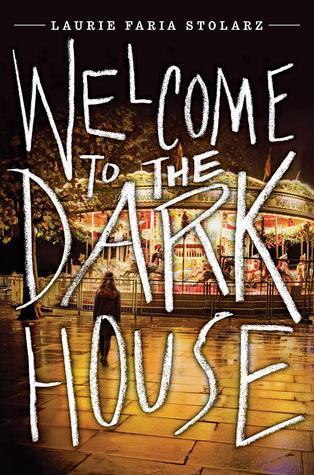 Welcome to the Dark House book cover