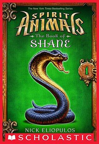 Spirit Animals: The Book of Shane #1 book cover