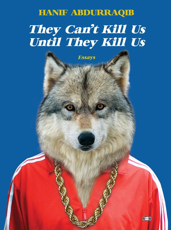 They Can't Kill Us Until They Kill Us book cover
