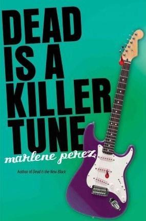 Dead Is a Killer Tune book cover