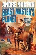 Beast Master's Planet: Omnibus of Beast Master and Lord of Thunder book cover