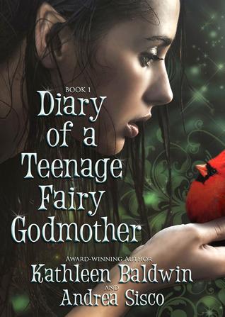 Diary of a Teenage Fairy Godmother book cover