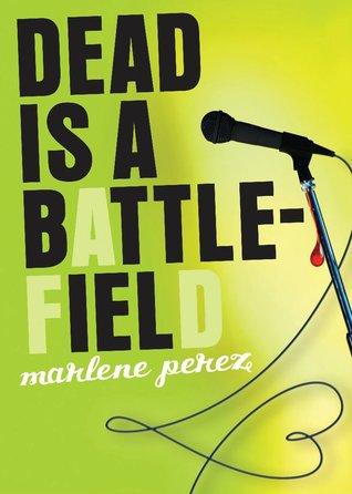 Dead is a Battlefield book cover