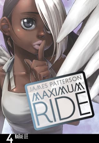 Maximum Ride, Vol. 4 book cover