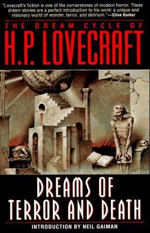 The Dream Cycle of H.P. Lovecraft: Dreams of Terror and Death book cover