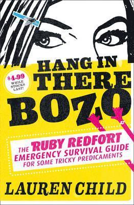 Hang in There Bozo: The Ruby Redfort Emergency Survival Guide for Some Tricky Predicaments book cover