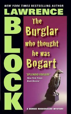The Burglar Who Thought He Was Bogart book cover