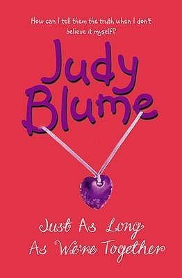 Just as Long as We're Together book cover