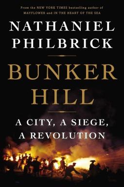 Bunker Hill: A City, a Siege, a Revolution book cover