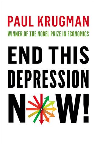 End This Depression Now! book cover