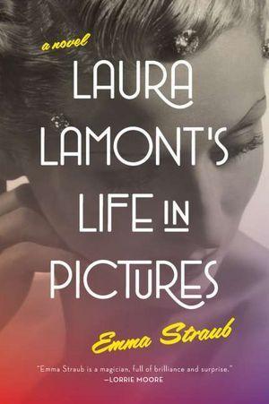 Laura Lamont's Life in Pictures book cover