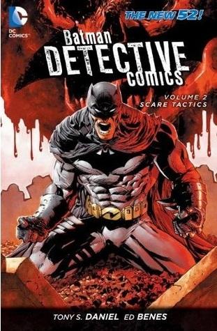 Batman: Detective Comics, Volume 2: Scare Tactics book cover
